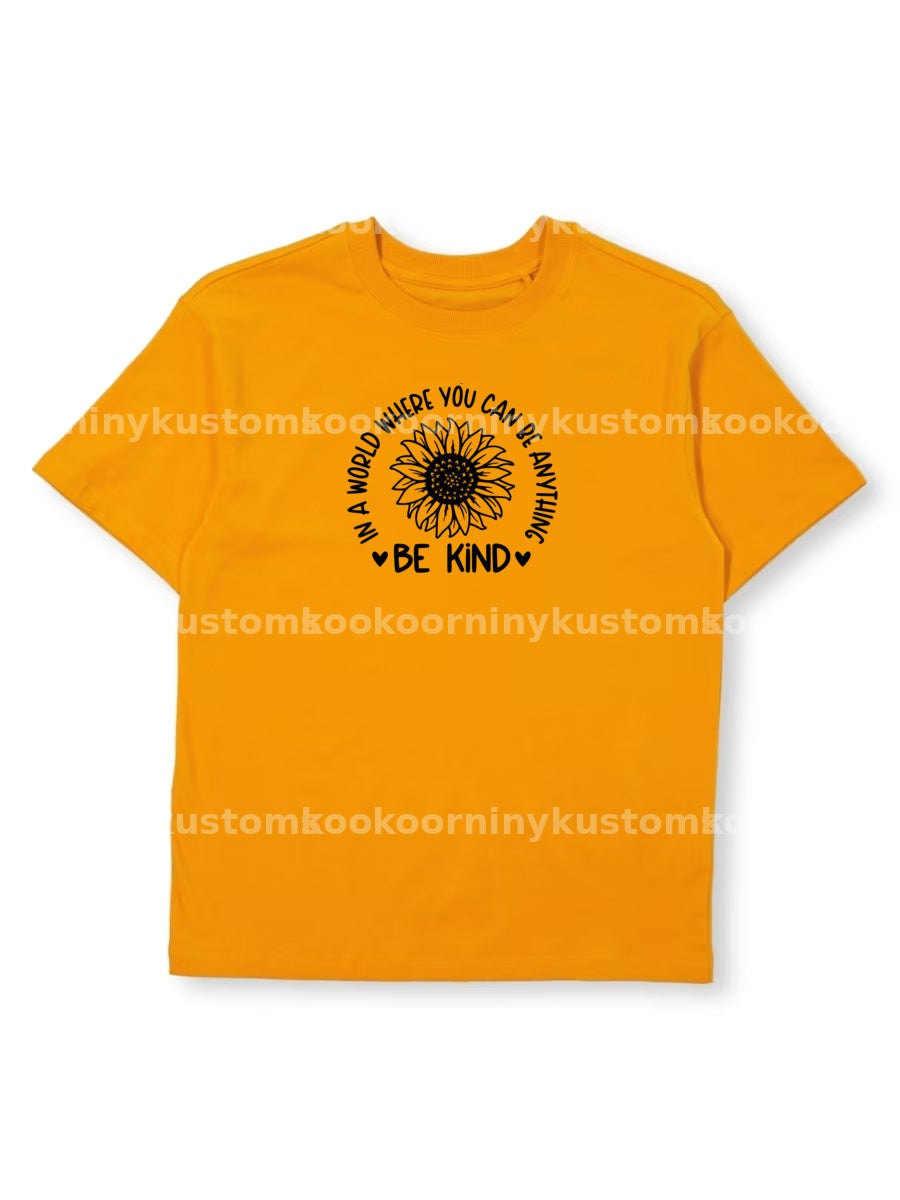 In A World You Can Be Anything - Harmony Day T-Shirt